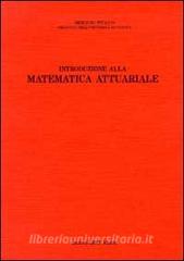 Introduzione alla matematica attuariale.pdf