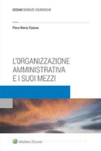 L organizzazione amministrativa e i suoi mezzi.pdf