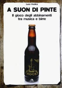 A suon di pinte. Il gioco degli abbinamenti tra musica e birre.pdf