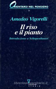 Il riso e il pianto. Introduzione a Schopenhauer.pdf