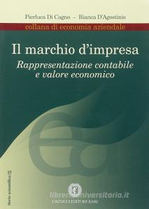 Il marchio dimpresa. Rappresentazione contabile e valore economico.pdf