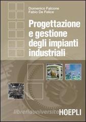 Progettazione e gestione degli impianti industriali.pdf