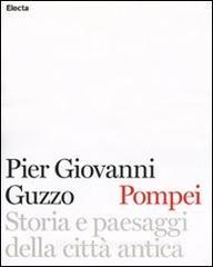 Pompei. Storia e paesaggi della città antica. Ediz. illustrata.pdf