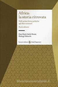 Africa: la storia ritrovata. Dalle prime forme politiche agli stati nazionali.pdf