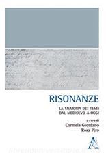 Risonanze. La memoria dei testi dal Medioevo a oggi.pdf