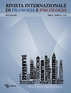 Rivista internazionale di filosofia e psicologia (2015) vol.2 Rivista internazionale di filosofia e psicologia (2015) vol.2