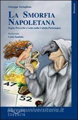 La smorfia napoletana. Sogni, detti, proverbi e lotto nella cabala partenopea.pdf