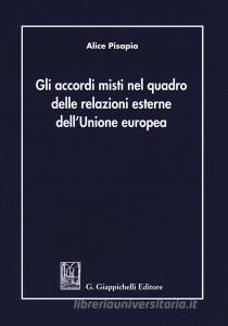 Gli accordi misti nel quadro delle relazioni esterne dellUnione Europea.pdf