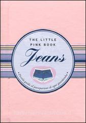 Jeans. Piccola guida al passepartout di ogni guardaroba.pdf