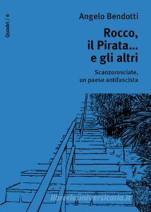 Rocco, il pirata... e gli altri. Scanzorosciate, un paese antifascista.pdf