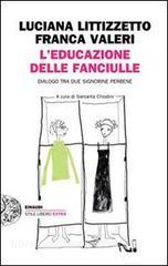 L educazione delle fanciulle. Dialogo tra due signorine perbene.pdf