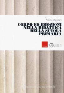 Corpo ed emozioni nella didattica della scuola primaria.pdf