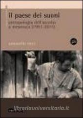 Il paese dei suoni. Antropologia dellascolto a Mesoraca (1991-2011). Con DVD.pdf