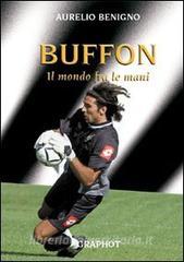 Buffon. Il mondo tra le mani.pdf