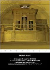 L organo di Angelo Gaetani nella chiesa di Santa Maria Maddalena in Capranica Prenestina.pdf