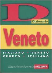 Dizionario veneto. Italiano-veneto, veneto-italiano.pdf