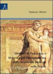 Elementi di pedagogia e didattica per linsegnamento dello strumento musicale nelle scuole.pdf
