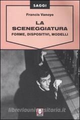 La sceneggiatura. Forme, dispositivi, modelli.pdf