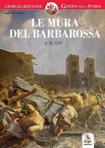 Le mura del Barbarossa. Anno Domini 1155.pdf