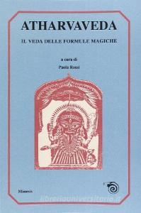 Atharvaveda. Il veda delle formule magiche.pdf