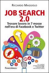 Job search 2.0. Trovare lavoro in 7 mosse nellera di Facebook e Twitter.pdf
