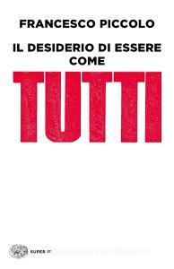 Il desiderio di essere come tutti.pdf
