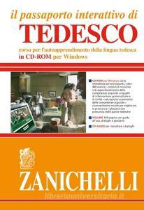 Il passaporto interattivo di tedesco. Corso per lautoapprendimento della lingua tedesca. Con CD-ROM.pdf
