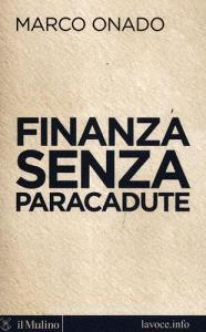 Finanza senza paracadute.pdf