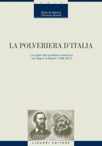 Ebook La polveriera d’Italia di Giulio de Martino, Vincenza Simeoli edito da Liguori Editore