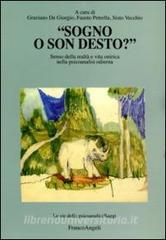 Sogno o son desto?. Senso della realtà e vita onirica nella psicoanalisi odierna.pdf