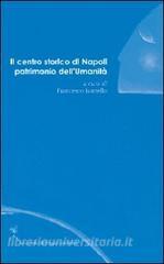 Il centro storico di Napoli patrimonio dellumanità.pdf