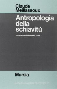 Antropologia della schiavitù.pdf