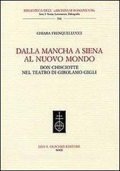 Dalla Mancha a Siena al nuovo mondo. Don Chisciotte nel teatro di Girolamo Gigli.pdf