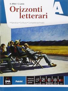 Orizzonti letterari. Vol. A: Narrativa. Per le Scuole superiori. Con e-book. Con espansione online.pdf