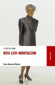Ebook Rita Levi-Montalcini di Carola Vai edito da Rubbettino Editore