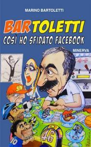 Bar Toletti 1. Così ho sfidato Facebook.pdf