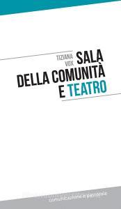 Sala della comunità e teatro.pdf