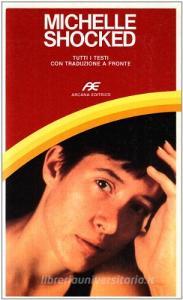 Michelle Shocked. Tutti i testi con traduzione a fronte.pdf