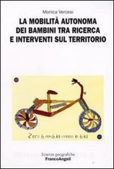 La mobilità autonoma dei bambini tra ricerca e interventi sul territorio.pdf