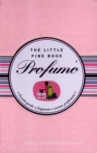 Profumo. Piccola guida a fragranze e essenze profumate.pdf