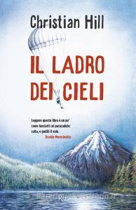 Il Ladro Dei Cieli