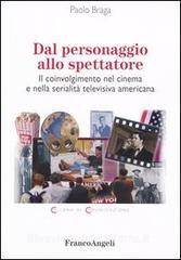 Dal personaggio allo spettatore. Il coinvolgimento nel cinema e nella serialità televisiva americana.pdf