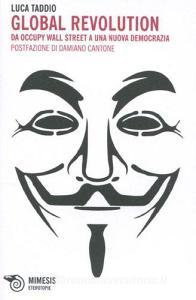 Global revolution. Da Occupy Wall Street a una nuova democrazia.pdf