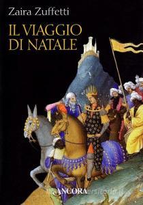 Il viaggio di Natale. La raffigurazione artistica dei Magi.pdf