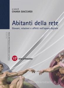 Abitanti della rete. Giovani, relazioni e affetti nellepoca digitale.pdf