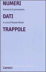 Numeri, dati, trappole. Elementi di psicometria.pdf
