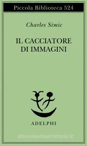 Il cacciatore di immagini. Larte di Joseph Cornell.pdf