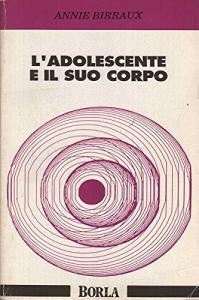 L adolescente e il suo corpo.pdf