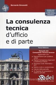 La consulenza tecnica dufficio e di parte. Con Contenuto digitale per download.pdf