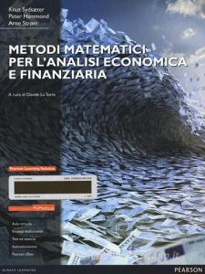 Metodi matematici per lanalisi economica e finanziaria. Con Mymathlab. Con espansione online.pdf